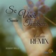 Se Você Sentir Também Remix Coleçâo Single
