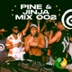 PINE JINJA OO2 DJ Mix