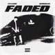 FADED Single