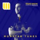 Monster Tunes Radio Show Episode 012 DJ MIX