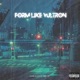 Form Like Vultron EP