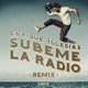 SUBEME LA RADIO Remix feat CNCO Single