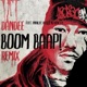Boom Baap Remix feat Anarchy Ryuzo Nj Henessy Single