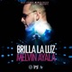 Brilla la Luz Single