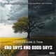 Bad Days and Good Days Single feat D Tone Single