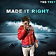 Made It Right Single