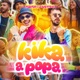 Kika a Popa Single