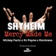 Mercy Made Me feat Mickey Factz RJ Payne Rockness Single