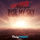 Rise My Sky Single