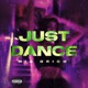 Just Dance Single
