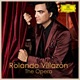 Rolando Villazón The Opera
