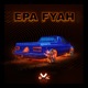 Epa Fyah Single