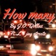 How Many feat Jay Streetz L Single
