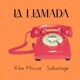 La Llamada feat Sabotage Single