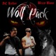 Wolf Pack feat Bizzy Bone Single