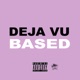 Deja Vu Single