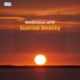 Meditation with Sunrise Beauty EP