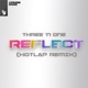 Reflect Hotlap Remix Single