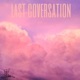 Last Coversation Single