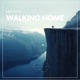 Walking Home Single