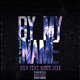By My Name feat Ruste Juxx Single