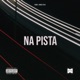 Na Pista Single