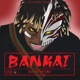 Bankai EP