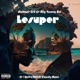 Lesuper feat Spitz707 Candy Man Single