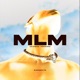 MLM SLOWED VERSION Single