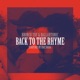 Back To The Rhyme feat Ballahtonic Craz Digga Single
