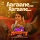 Aaraane Aaraane From Magic Mushrooms Single