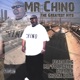 Mr Chino The Greatest Hits