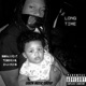 Long Time feat Terrylmg Emjaylmg Single