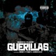 Guerillas feat Born Unique Lord Goat Single