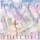 heart of android