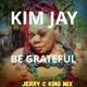 Be Grateful Single