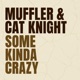 Some Kinda Crazy Radio Edit Single