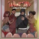 Want Me feat YCJ Breezy Single