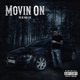Movin On Single