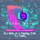 Theke Wave feat Teddy Trill TJ Tsiki Single