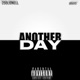 Another Day feat Bravo Single