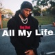 All My Life Single