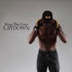Lay Down Single