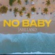 No Baby Single