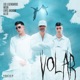 Volar feat Los Legendarios Single