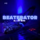 Beaterator EP
