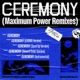 CEREMONY KARMA Version Single
