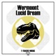 Lucid Dream Single
