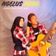Ngelus Dodo feat Yani Single