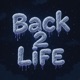 Back 2 Life Single